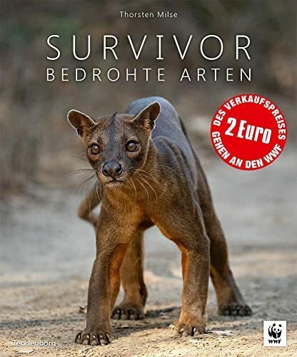 Milse, Thorsten Survivor: Bedrohte Arten