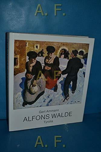 Sieberer, Wido Alfons Walde 1891-1958