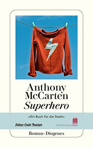 Allié, Manfred Superhero: Sonderausgabe zu 'Ein Buch für die Stadt 2017' (detebe)