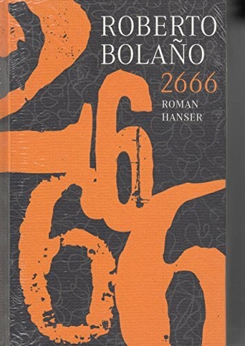 Roberto Bolaño 2666: Roman