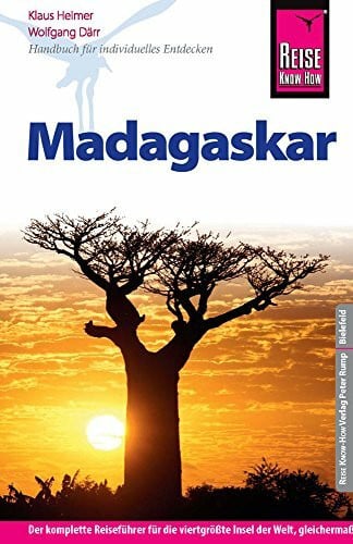Därr, Wolfgang Reise Know-How Madagaskar: Reiseführer für individuelles Entdecken