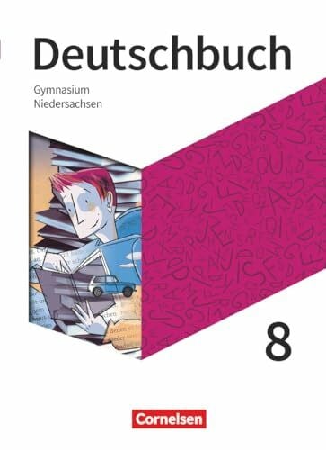 Lippert, Sebastian Deutschbuch Gymnasium - Niedersachsen - Ausgabe 2019 - 8. Schuljahr: Schulbuch - Mit Hörtexten und Erklärfilmen