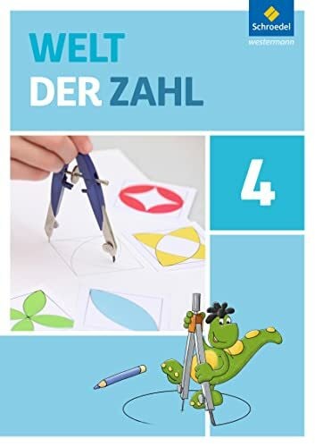 Bassin, Lutz Welt der Zahl - Ausgabe 2015 für Berlin, Brandenburg, Mecklenburg-Vorpommern, Sachsen-Anhalt und Thüringen: Schulbuch 4
