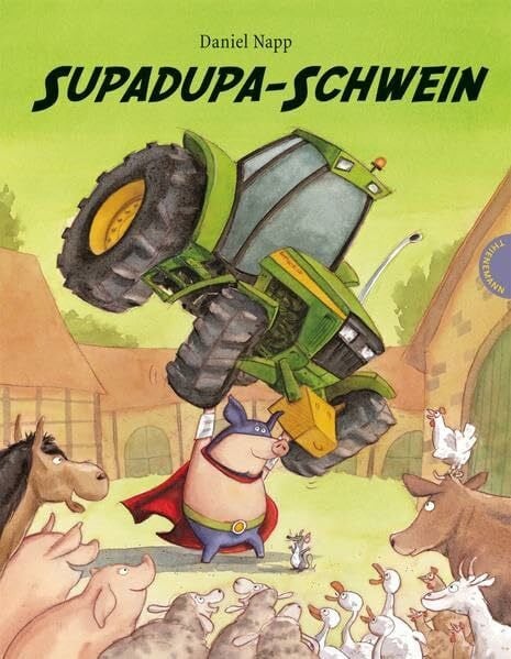 Napp, Daniel Supadupa-Schwein
