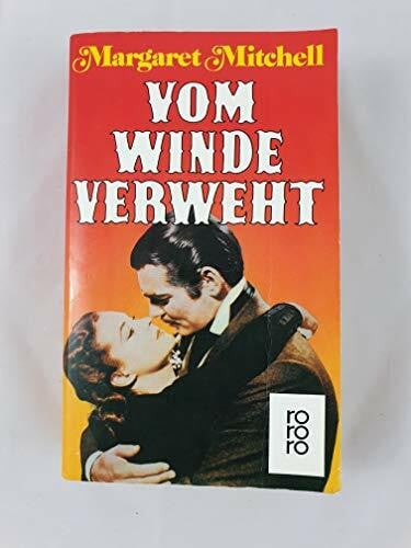 Martin Beheim-Schwarzbach Vom Winde verweht (rororo / Rowohlts Rotations Romane)