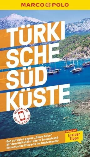 Gottschlich, Jürgen MARCO POLO Reiseführer Türkische Südküste: Reisen mit Insider-Tipps. Inklusive kostenloser Touren-App