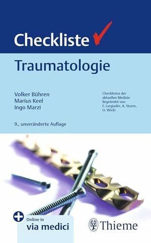 Marzi, Ingo Checkliste Traumatologie (Checklisten Medizin)
