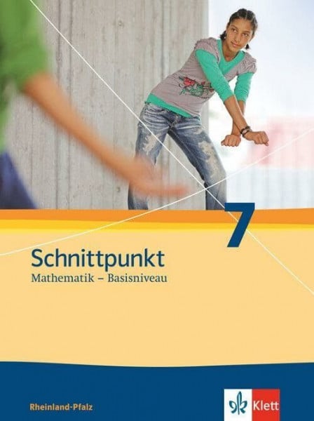Fölsch, Hauke Schnittpunkt Mathematik 7. Ausgabe Rheinland-Pfalz Basisniveau: Schulbuch Klasse 7 (Schnittpunkt Mathematik. Ausgabe für Rheinland-Pfalz ab 2010)