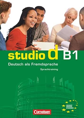 von Eggeling, Rita Maria Studio d - Deutsch als Fremdsprache - Grundstufe - B1: Gesamtband: Sprachtraining (Studio d, Grundstufe, B1: Gesamtband)