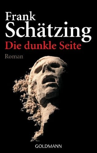 Schätzing, Frank Die dunkle Seite