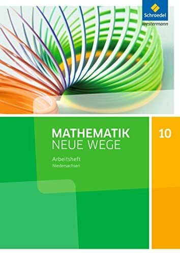 Zacharias, Martin Mathematik Neue Wege SI - Ausgabe 2015 für Niedersachsen G9: Arbeitsheft 10: Sekundarstufe 1 - Ausgabe 2015