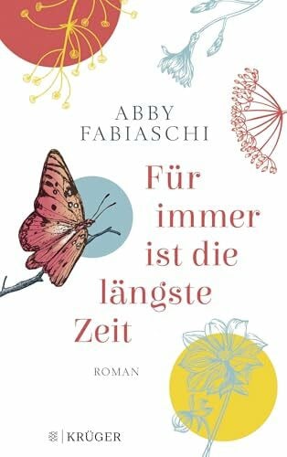 Christ, Barbara Für immer ist die längste Zeit: Roman