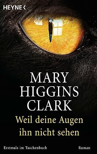 Andreas Gressmann Weil deine Augen ihn nicht sehen: Roman