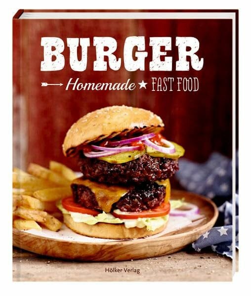 Brachat, Oliver Burger: Homemade Fast Food