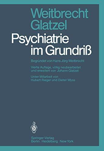 Glatzel, J. Psychiatrie im Grundriß