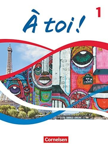 Nikolic, Lara À toi ! - Ausgabe ab 2022 - Band 1: Schulbuch mit Audios, Videos und digitalen Hilfen