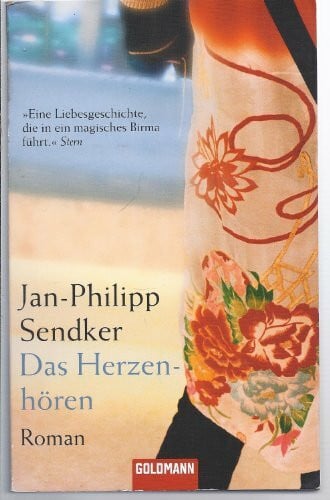 Sendker, Jan-Philipp Das Herzenhören