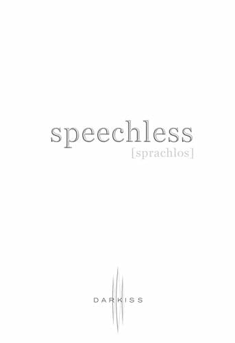 Homann, Iris Speechless - (Sprachlos) (DARKISS)