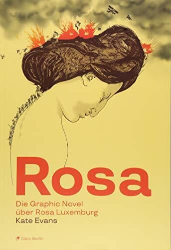 Evans, Kate Rosa: Die Graphic Novel über Rosa Luxemburg