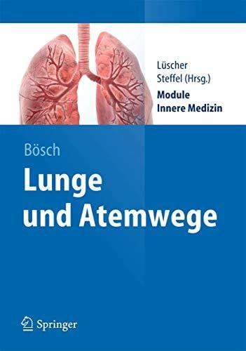 Bösch, Dennis Lunge und Atemwege (Springer-Lehrbuch)
