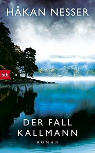 Berf, Paul Der Fall Kallmann: Roman