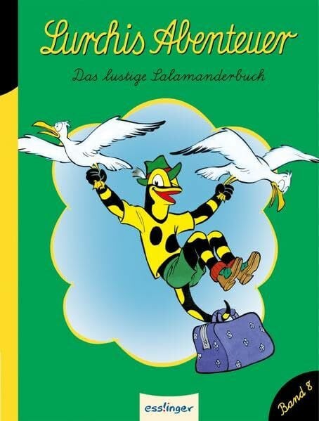 Doblies, Dietwald Lurchis Abenteuer: Das lustige Salamanderbuch Band 8 (Kulthelden)