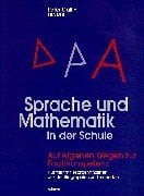 Ruf, Urs Sprache und Mathematik in der Schule: Auf eigenen Wegen zur Fachkompetenz