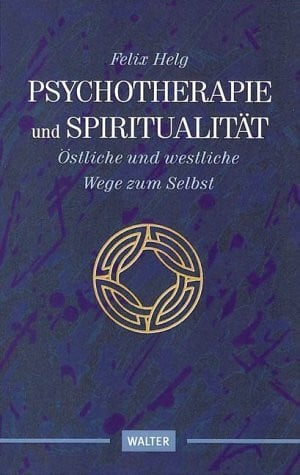 Helg, Felix Psychotherapie und Spiritualität