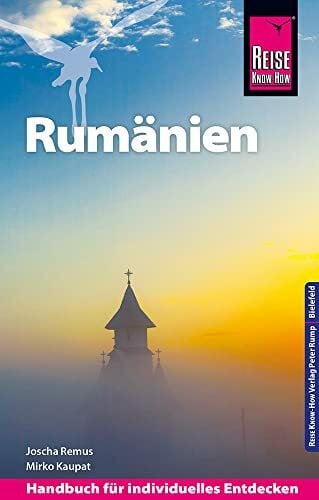 Kaupat, Mirko Reise Know-How Reiseführer Rumänien