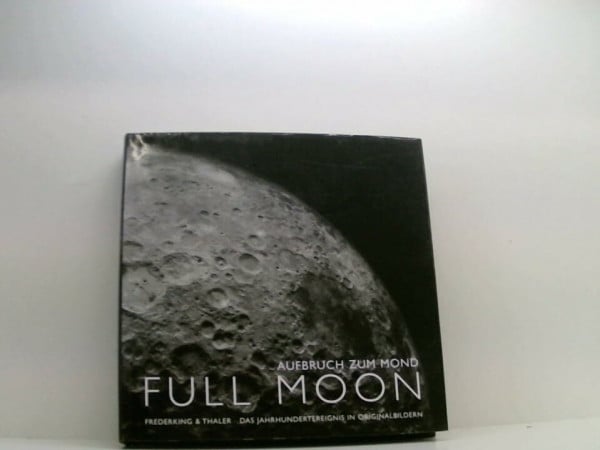 Light, Michael Full Moon: Aufbruch zum Mond