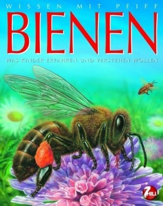 Wissen mit Pfiff: Bienen