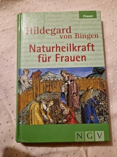 Russhardt, Katja Hildegard von Bingen - Naturheilkraft für Frauen