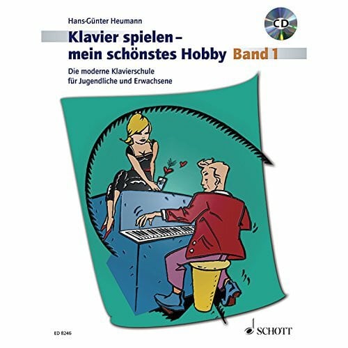 Heumann, Hans-Günter Klavierspielen - mein schönstes Hobby: Die moderne Klavierschule für Jugendliche und Erwachsene. Band 1. Klavier. Ausgabe mit CD.