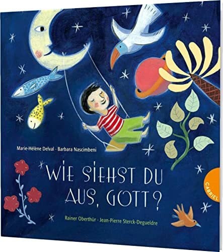 Oberthür, Rainer Wie siehst du aus, Gott?: Ein Bilderbuch. Religion und Glaube für Kinder