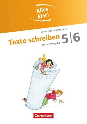 Heublein, Karoline Alles klar! - Deutsch - Sekundarstufe I - 5./6. Schuljahr: Texte schreiben - Lern- und Übungsheft mit beigelegtem Lösungsheft