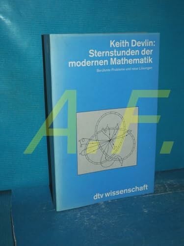Doris Gerstner Sternstunden der modernen Mathematik: Berühmte Probleme und neue Lösungen (Information & Wissen)