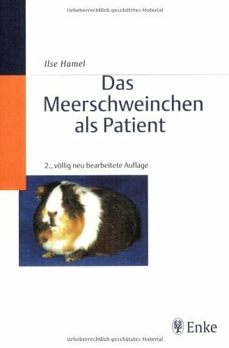 Hamel, Ilse Das Meerschweinchen als Patient