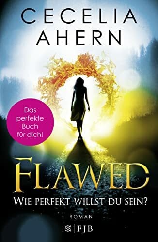 Strüh, Christine Flawed – Wie perfekt willst du sein?: Roman