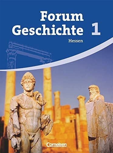 Jakubowski, Christoph Forum Geschichte - Hessen - Band 1: Von der Urgeschichte bis zum antiken Griechenland - Schulbuch
