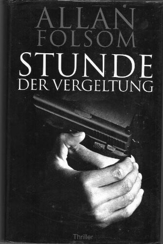 Pfleiderer, Reiner Stunde der Vergeltung: Thriller