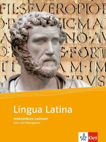 Hermann Schmid Lingua Latina: Intensivkurs Latinum. Kurs- und Übungsbuch