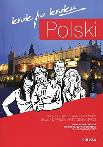 Szymkiewicz, A. Polski Krok po Kroku 1 - Student Textbook + MP3 audio download + e-coursebook: With audio download