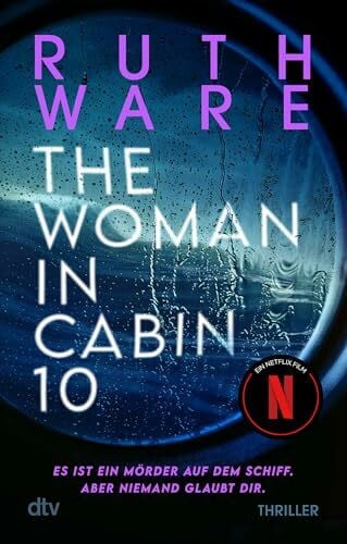 Ochel, Stefanie The Woman in Cabin 10: Thriller | Ab Herbst 2025 bei Netflix