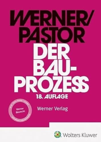 Pastor, Walter Der Bauprozess