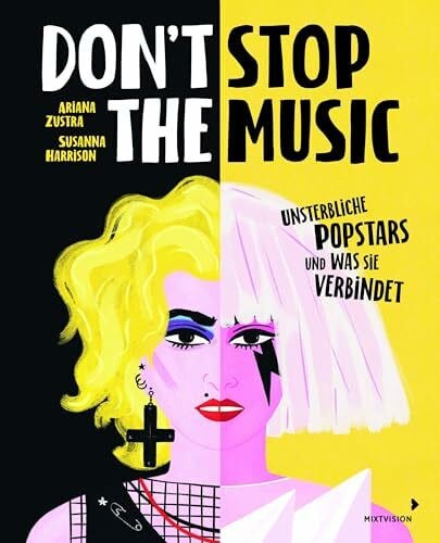 Zustra, Ariana Don't Stop the Music: Unsterbliche Popstars und was sie verbindet
