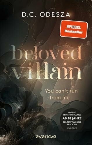 Odesza, D.C. Beloved Villain – You can't run from me (Beloved Villain 1): Roman | Düstere Geheimnisse und verführerische Momente | Dark Romance-Bestseller