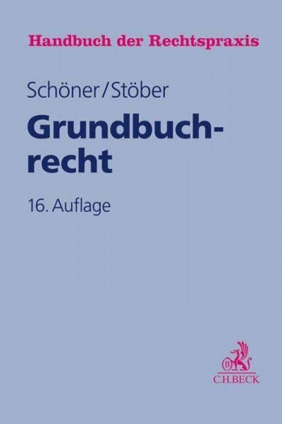 Stöber, Kurt Grundbuchrecht (Handbuch der Rechtspraxis: HRP)