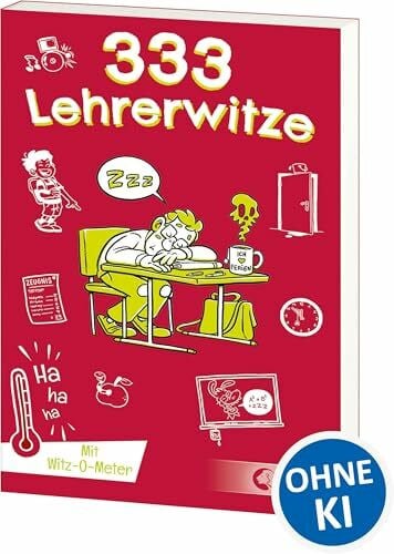 Gumpert, Steffen 333 Lehrerwitze: Kinderwitz-Buch für Grundschüler ab 8 Jahre (333 Kinderwitze)