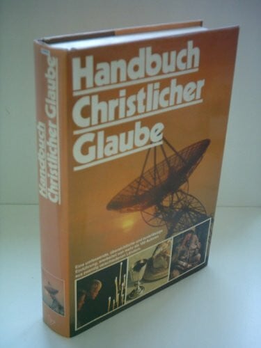 Helbich, Peter Handbuch Christlicher Glaube