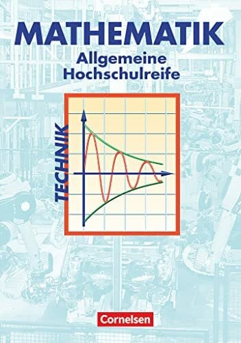 Fredebeul, Christoph Mathematik - Allgemeine Hochschulreife: Technik: Schulbuch